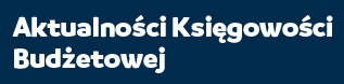 Aktualności rachunkowości budżetowej